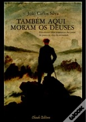 Capa do artigo Também Aqui Moram os Deuses