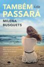 Também Isto Passará - Preview