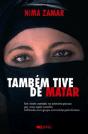 Também Tive de Matar - Preview