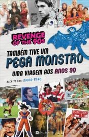 Capa do artigo Também Tive um Pega Monstro