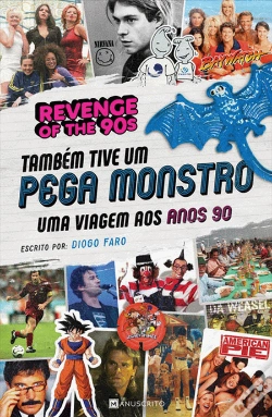 Capa do artigo Também Tive um Pega Monstro