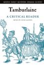 Tamburlaine: A Critical Reader - Preview