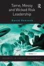 Tame, Messy And Wicked Risk Leadership - Preview