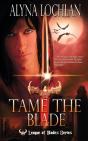 Tame The Blade - Preview