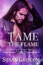 Tame The Flame - Preview