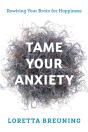 Tame Your Anxiety - Preview