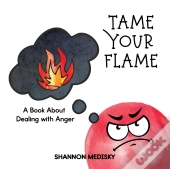 Tame Your Flame
