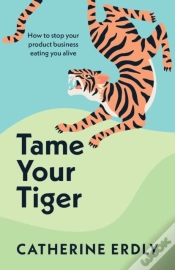 Capa do artigo Tame Your Tiger
