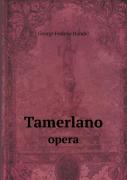 Tamerlano Opera