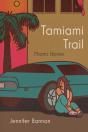 Tamiami Trail - Preview