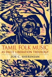 Tamil Folk Music As Dalit Liberation Theology
