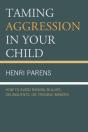 Taming Aggression In Your Child - Preview