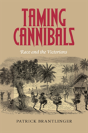 Taming Cannibals - Preview