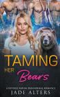 Taming Her Bears - Preview