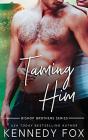 Taming Him - Preview