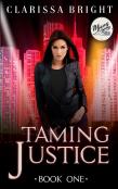 Taming Justice