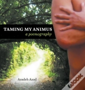 Taming My Animus