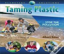 Taming Plastic
