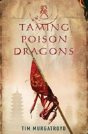 Taming Poison Dragons - Preview