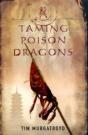 Taming Poison Dragons - Preview
