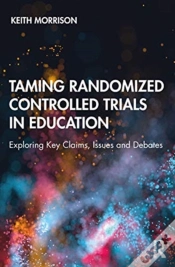 Capa do artigo Taming Randomized Controlled Trials In Education