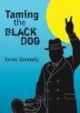 Taming The Black Dog - Preview