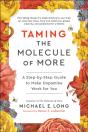 Taming The Molecule Of More - Preview