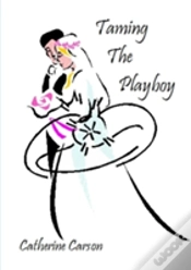 Capa do artigo Taming The Playboy