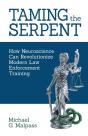 Taming The Serpent - Preview