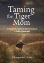 Taming The Tiger Mom - Preview