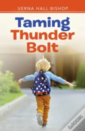 Taming Thunder Bolt