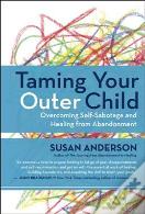 Taming Your Outer Child
