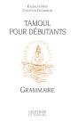 Tamoul Pour Débutants ; Grammaire - Preview