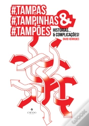 Capa do artigo #Tampas, #Tampinhas & #Tampões