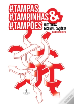 Capa do artigo #Tampas, #Tampinhas & #Tampões