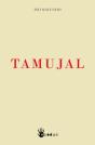 Tamujal - Preview
