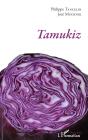 Tamukiz - Preview