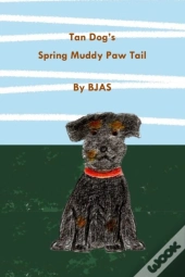 Tan Dog'S Spring Muddy Paw Tail