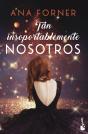 Tan Insoportablemente Nosotros - Preview