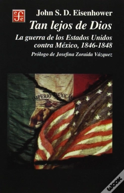 Capa do artigo Tan Lejos De Dios (La Guerra De Los Estados Unidos Contra Mexico, 1846-1848)