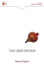 Tan Lejos De Dios - Preview