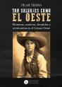 Tan Salvajes Como El Oeste - Preview