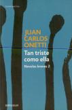 Tan Triste Como Ella. Novelas Breves 2
