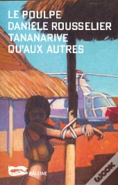 Tananarive Qu'Aux Autres