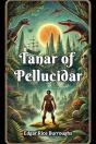 Tanar Of Pellucidar (Edition2024) - Preview
