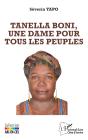 Tanella Boni, Une Dame Pour Tous Les Peuples - Preview