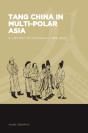 Tang China In Multi-Polar Asia - Preview