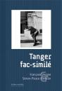 Tanger Fac-Similé - Preview