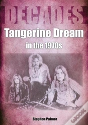 Capa do artigo Tangerine Dream In The 1970s
