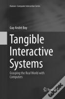 Tangible Interactive Systems